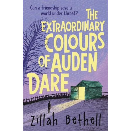 Zillah Bethell - The Extraordinary Colours of Auden Dare