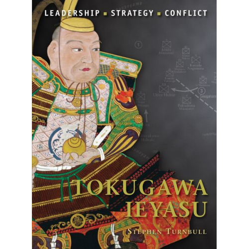 Stephen Turnbull - Tokugawa Ieyasu