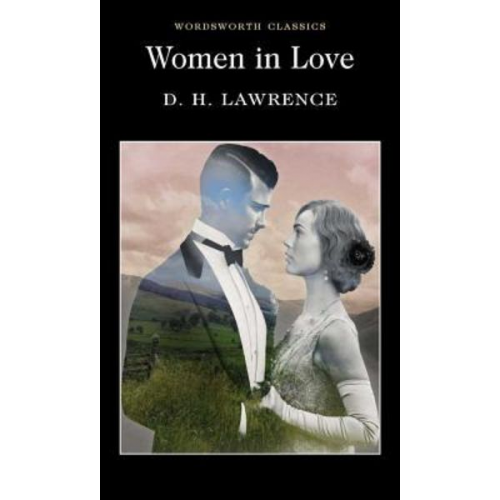 D. H. Lawrence - Women in Love