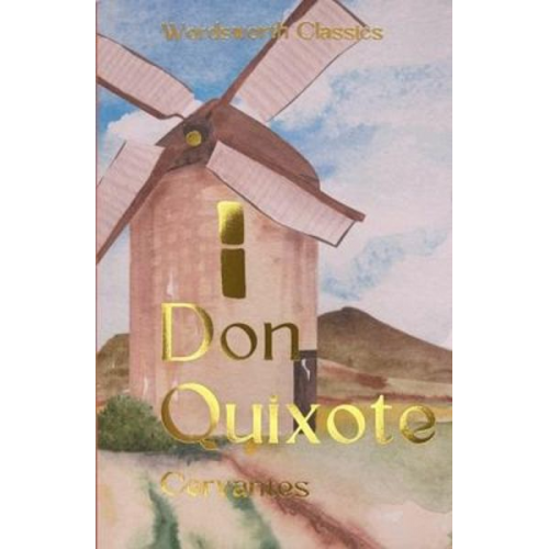 Miguel de Cervantes - Don Quixote