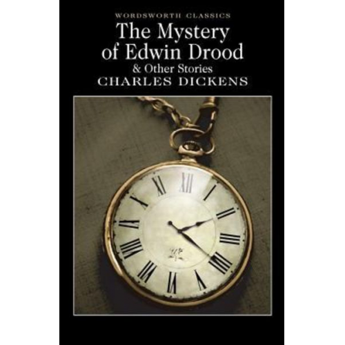 Charles Dickens - The Mystery of Edwin Drood