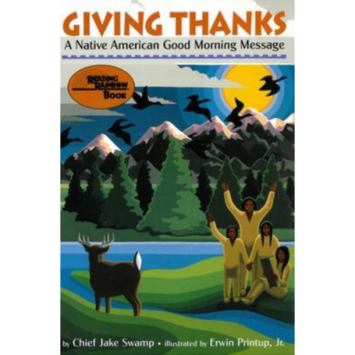 Chief Jake Swamp - Giving Thanks