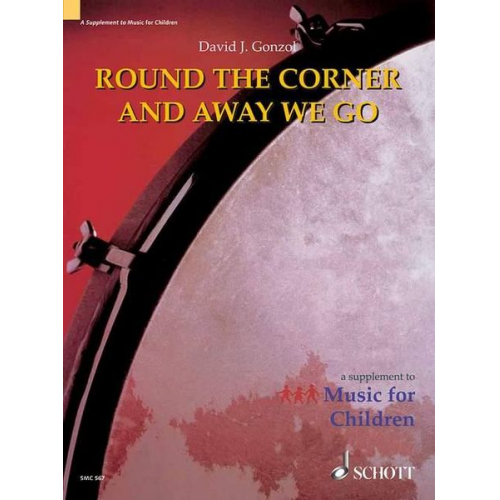 David J. Gonzol - Round the Corner and Away We Go: Teacher's Book