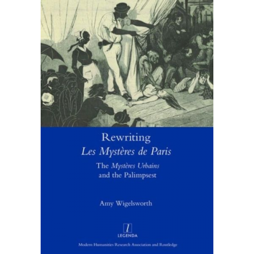 Amy Wigelsworth - Rewriting 'Les Mystères de Paris