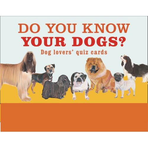 Do You Know Your Dogs?