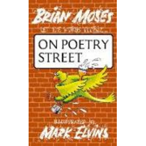 Brian Moses - On Poetry Street