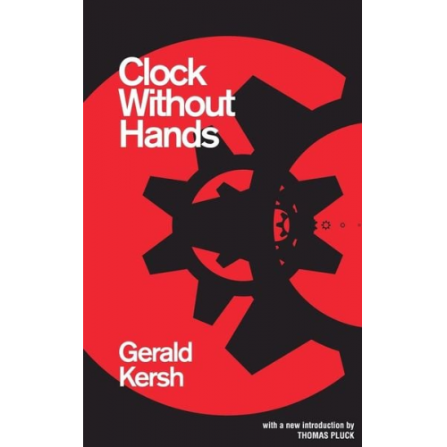 Gerald Kersh - Clock Without Hands (Valancourt 20th Century Classics)