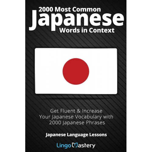 Lingo Mastery - 2000 Most Common Japanese Words in Context