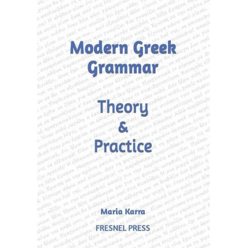 Maria Karra - Modern Greek Grammar Theory and Practice