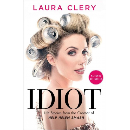 Laura Clery - Idiot