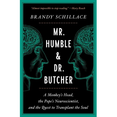 Brandy Schillace - Mr. Humble and Dr. Butcher