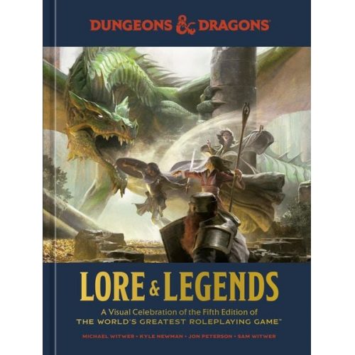 Michael Witwer Kyle Newman Jon Peterson Sam Witwer Official Dungeons & Dragons Licensed - Dungeons & Dragons Lore & Legends