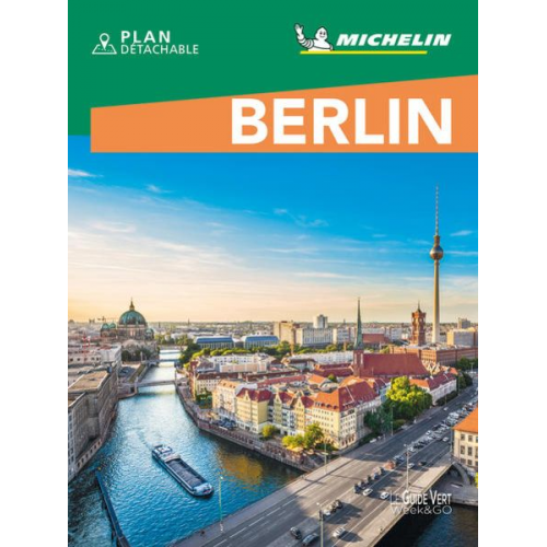 Guide vert week end - Michelin Le Guide Vert Berlin Week-End