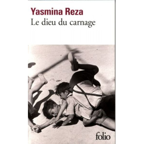 Yasmina Reza - Le dieu du carnage