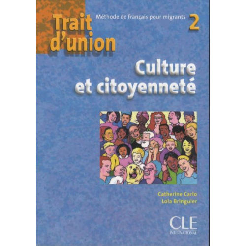 Adami - Trait D'Union Level 2 Cahier Culture Et Citoyennete