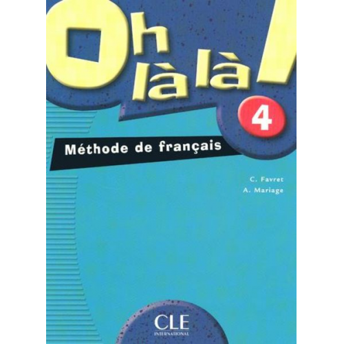 Favret - Oh La La! Level 4 Textbook