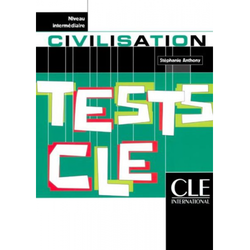 Anthony - Tests Cle Civilization (Intermediate)