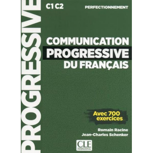 Romain Racine Jean-Charles Schenker - Communication progressive du français - Livre + CD