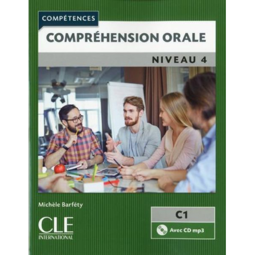 Michele Barfety - Competences: Comprehension orale 4 - Niveau C1 + CD