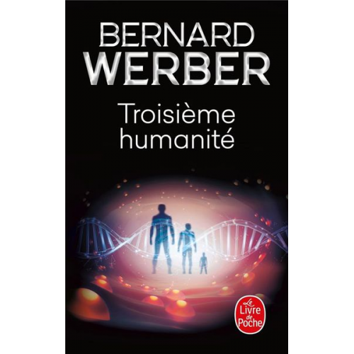 Bernard Werber - Troisieme Humanite