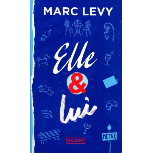 Marc Levy - Elle et Lui