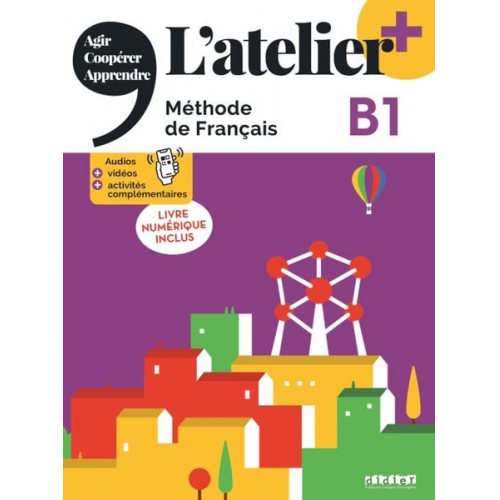 L'atelier+ B1: Kursbuch mit didierfle.app und E-Book