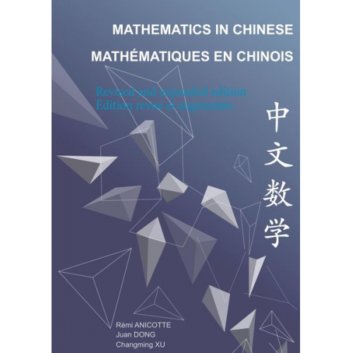 Rémi Anicotte Juan Dong Changming Xu - Mathematics in Chinese - Mathe