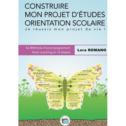 Lora Romano - Construire mon Projet d'études Orientation scolaire