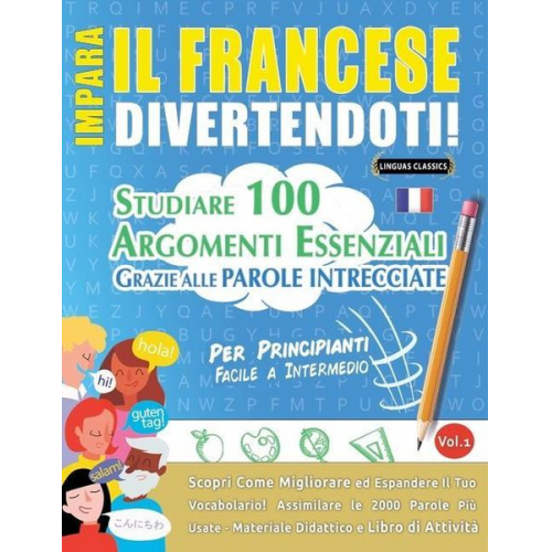 Linguas Classics - Impara Il Francese Divertendoti! - Per Principianti