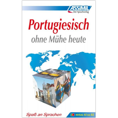 Irène Freire-Nunes Jose-Luis De Luna - Assimil. Portugiesisch ohne Mühe heute. Lehrbuch