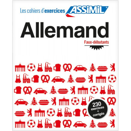 Bettina Schödel - ASSiMiL Allemand - Faux-débutants (Deutsch A2/B1)