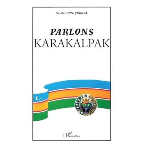 Saodat Doniyorova - Parlons Karakalpak