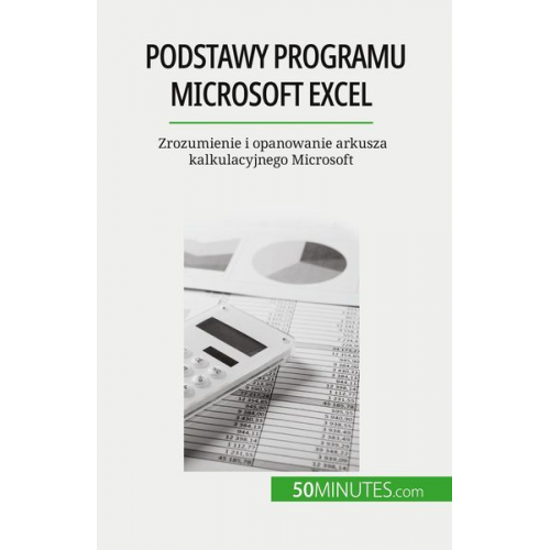 Priscillia Mommens-Valenduc - Podstawy programu Microsoft Excel