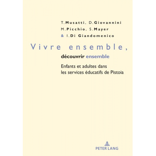 Vivre ensemble, découvrir ensemble