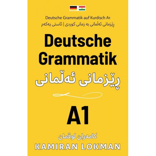 Kamiran Lokman - Deutsche Grammatik auf Kurdisch A1