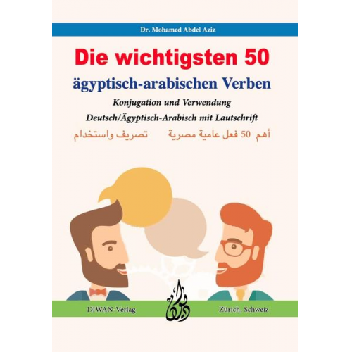 Mohamed Abdel Aziz - Die wichtigsten 50 ägyptisch-arabischen Verben