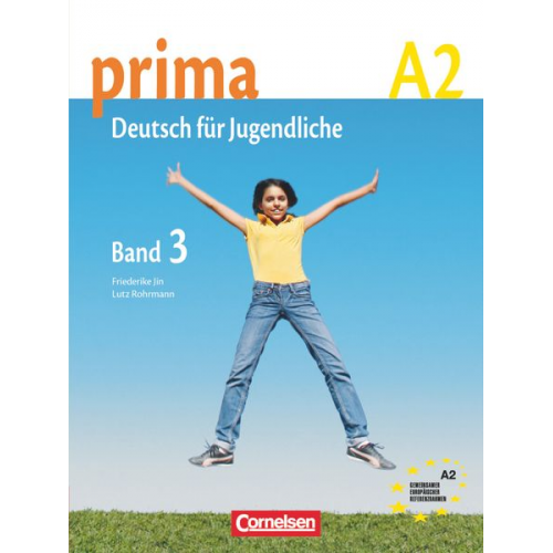 Magdalena Michalak Friederike Jin Lutz Rohrmann Grammatiki Rizou - Prima - Deutsch für Jugendliche 3. Schülerbuch