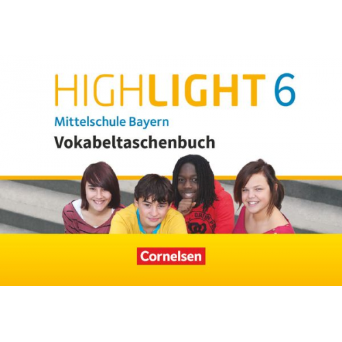 Ingrid Raspe Georg Raspe - Highlight 6 Mittelschule Bayern - Vokabeltaschenbuch