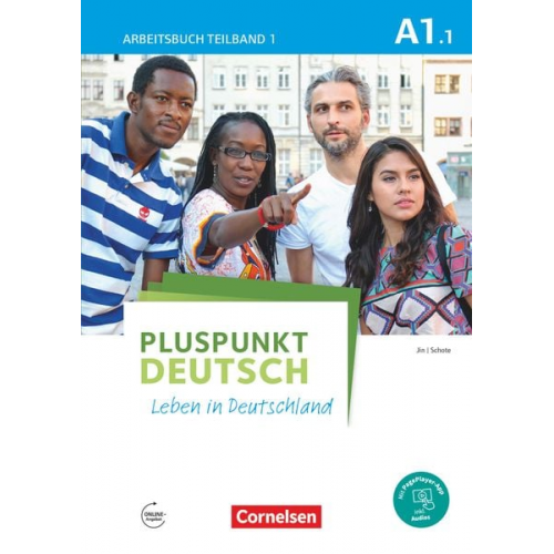 Friederike Jin Joachim Schote - Pluspunkt Deutsch - Leben in Deutschland A1: Teilband 1. Arbeitsbuch mit Audio-CD und Lösungsbeileger