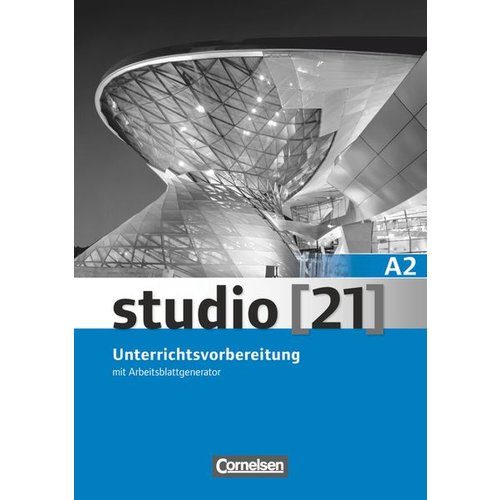 Ralf Weisser Andy Bayer Sofia Koliaki Elena Shcherbinina Prisc. M. Pessutti Nascimento - Studio [21] Grundstufe A2: Gesamtband. Unterrichtsvorbereitung (Print)