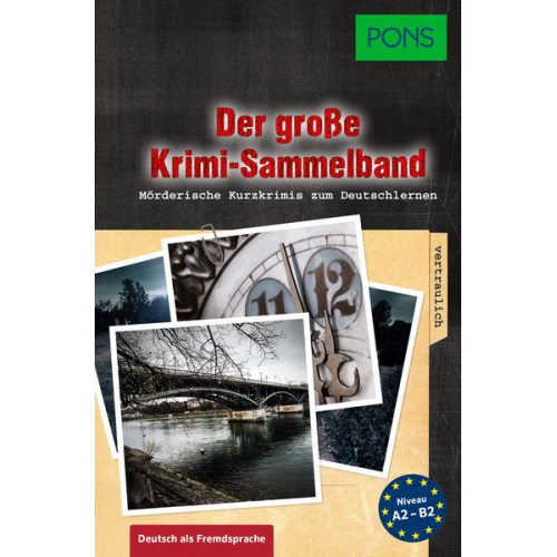 Der große Krimi-Sammelband Deutsch als Fremdsprache