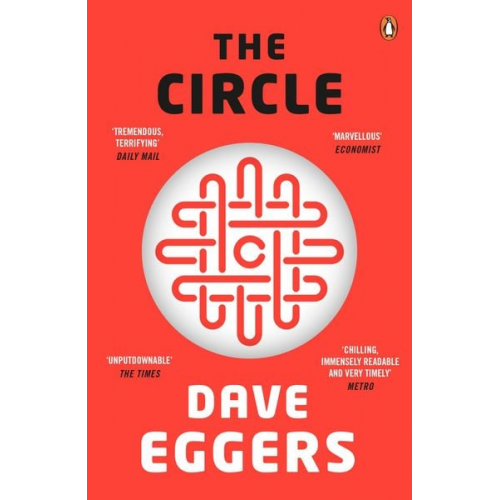 Dave Eggers - The Circle