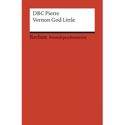 DBC Pierre - Vernon God Little