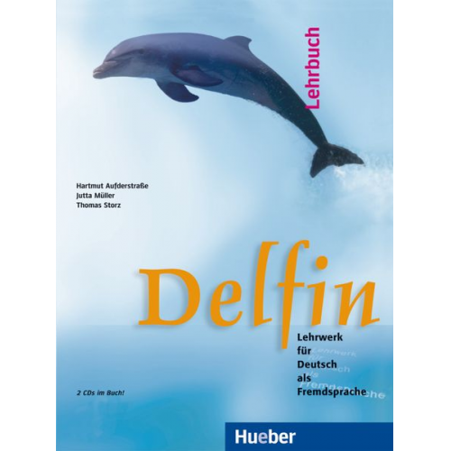 Hartmut Aufderstrasse Jutta Müller Thomas Storz - Delfin. Lehrbuch mit 2 CDs. (einbändig)