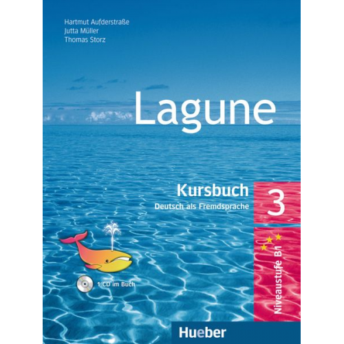 Hartmut Aufderstrasse Jutta Müller Thomas Storz - Lagune 3. Kursbuch