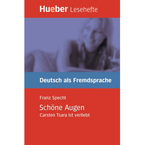 Franz Specht - Lesehefte Deutsch als Fremdsprache Stufe B1. Schöne Augen