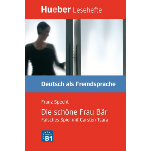 Franz Specht - Lesehefte Deutsch als Fremdsprache Stufe B1. Die schöne Frau Bär