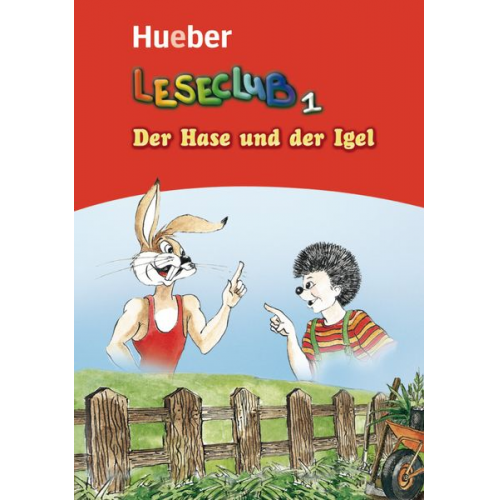 Sigrid Xanthos Jutta Douvitsas - Leseclub 1. Der Hase und der Igel