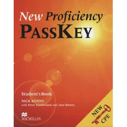 Nick Kenny Peter Sunderland Jane Barnes - Kenny: New Proficiency PassKey/Student's Book