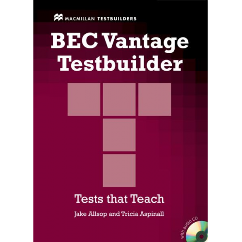 Jake Allsop Tricia Aspinall - BEC Vantage Testbuilder. Mit Audio-CD